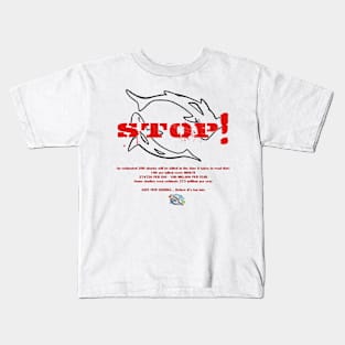 STOP - SAVE OUR SHARKS Kids T-Shirt